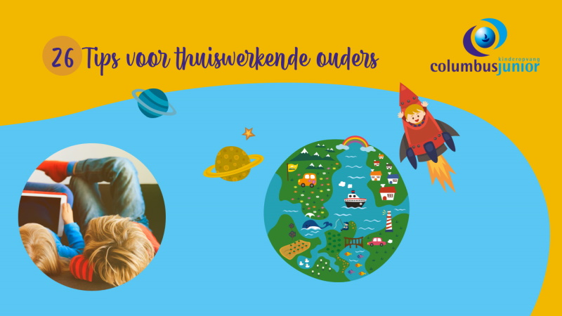 26 tips voor thuiswerkende ouders