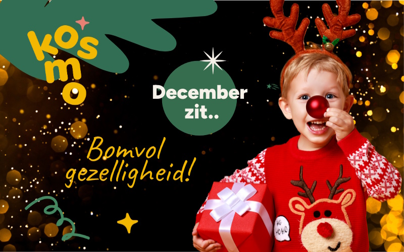 December bij KOSMO: Samen maken we het gezellig!